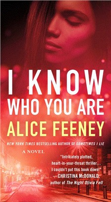 I Know Who You Are: A Novel