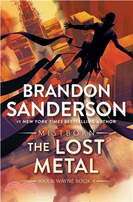 The Lost Metal (The Mistborn Saga #7)