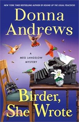 Birder, She Wrote: A Meg Langslow Mystery