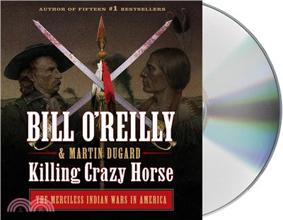 Killing Crazy Horse ― The Merciless Indian Wars in America (CD only)