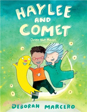 Haylee and Comet #3: Over the Moon