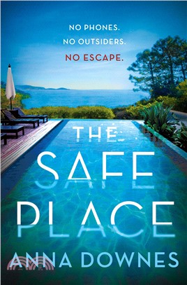 The Safe Place: A Novel