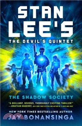 Stan Lee's The Devil's Quintet: The Shadow Society：A Novel