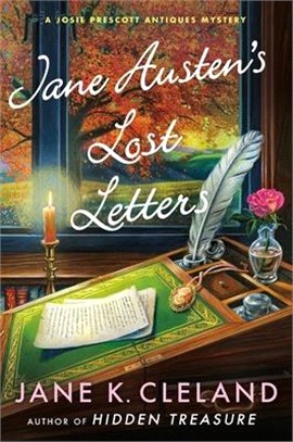 Jane Austen's Lost Letters: A Josie Prescott Antiques Mystery