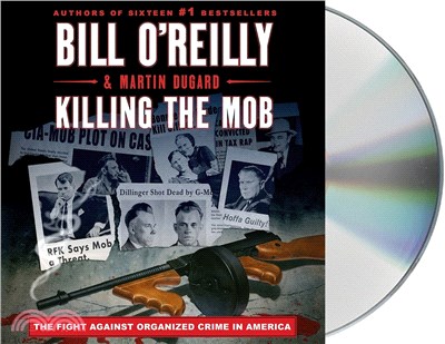 Killing the Mob: The Fight Against Organized Crime in America (CD only)