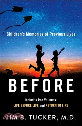 Before: Children's Memories of Previous Lives