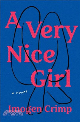 A Very Nice Girl: A Novel