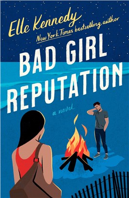 Bad Girl Reputation: An Avalon Bay Novel