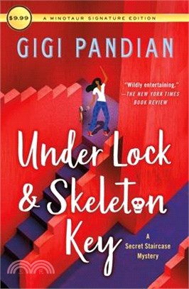 Under Lock & Skeleton Key: A Secret Staircase Mystery