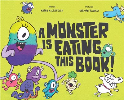 A monster is eating this book /