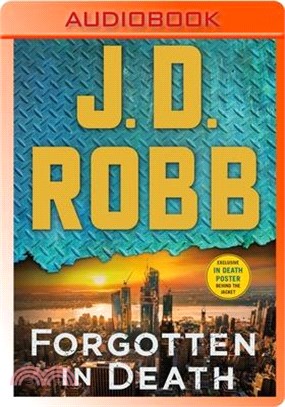 Forgotten in Death: An Eve Dallas Novel (CD only)