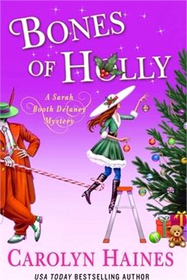 Bones of Holly: A Sarah Booth Delaney Mystery