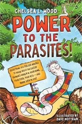 Power to the Parasites!