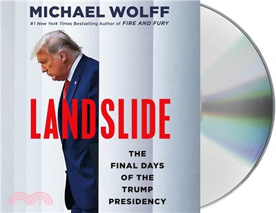 Landslide: The Final Days of the Trump Presidency (CD only)