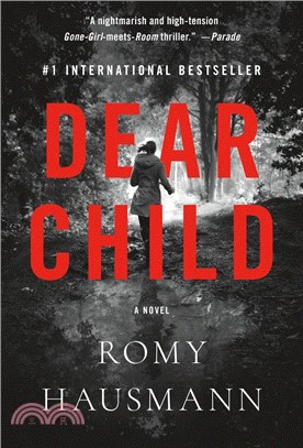 Dear Child: A Novel