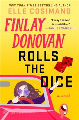 Finlay Donovan Rolls the Dice：A Novel