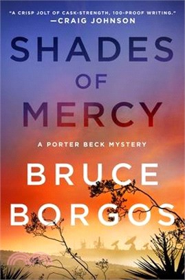 Shades of Mercy: A Porter Beck Mystery