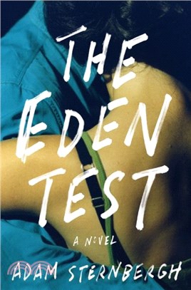 The Eden Test：A Novel