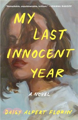 My Last Innocent Year：A Novel