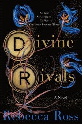 Divine rivals :a novel /