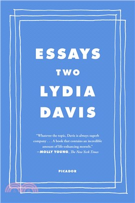 Essays Two: On Proust, Translation, Foreign Languages, and the City of Arles