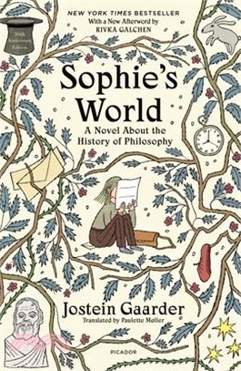 Sophie's World: A Novel About the History of Philosophy (30th Anniversary Edition)