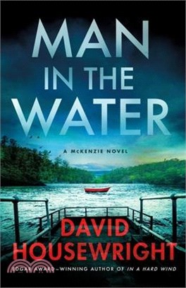 Man in the Water: A McKenzie Novel
