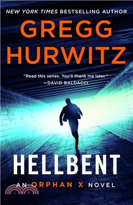 Hellbent: An Orphan X Novel