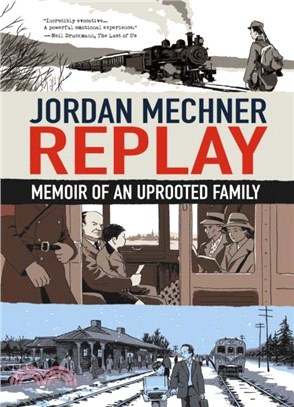 Replay：Memoir of an Uprooted Family