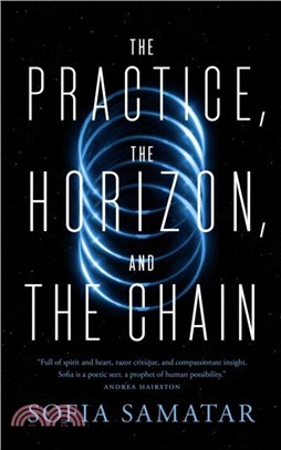 The Practice, the Horizon, and the Chain