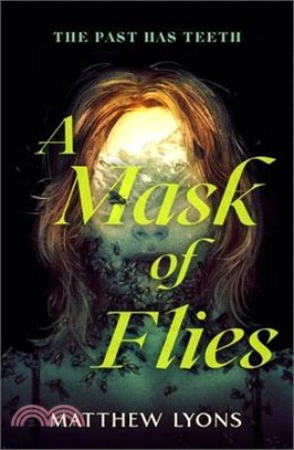 A Mask of Flies