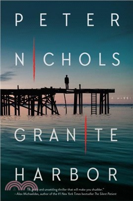 Granite Harbor：A Novel