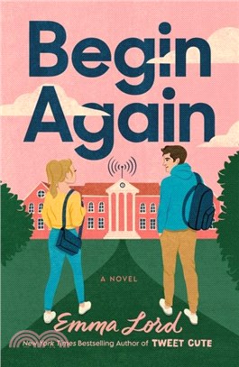 Begin Again：A Novel