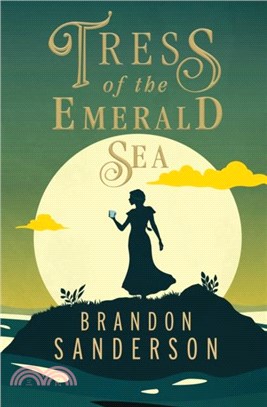 Tress of the Emerald Sea：A Cosmere Novel