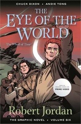 The Eye of the World: The Graphic Novel, Volume Six