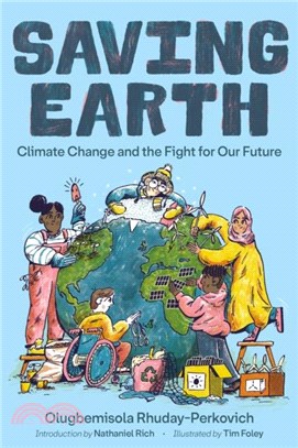 Saving Earth：Climate Change and the Fight for Our Future