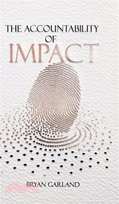 The Accountability of Impact