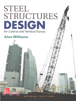 Steel Structures Design for Lateral and Vertical Forces