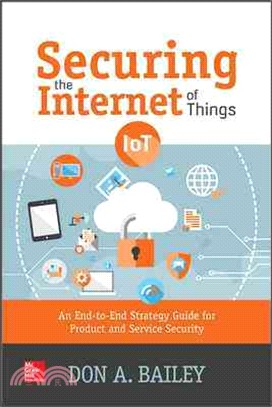 Securing the Internet of Things ― An End-to-end Strategy Guide for Product and Service Security