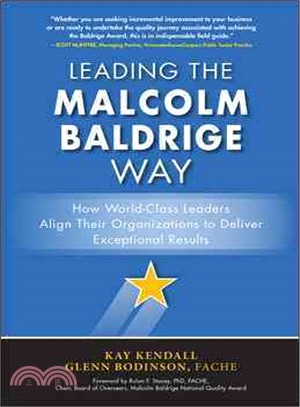 Leading the Malcolm Baldrige Way