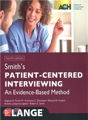 Smith's Patient Centered Interviewing ― An Evidence-based Method