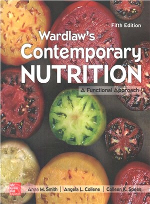 Wardlaw's Contemporary Nutrition ─ A Functional Approach