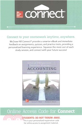 Connect Access Card for Ethical Obligations and Decision Making in Accounting ― Text and Cases