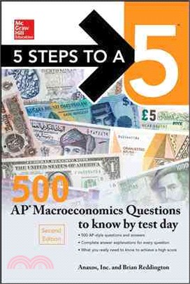 5 Steps to a 5 500 AP Macroeconomics Questions to Know by Test Day