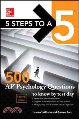 5 Steps to A 5 500 AP Psychology Questions to Know by Test Day