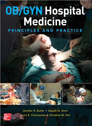 Ob/Gyn Hospital Medicine ― Principles and Practice