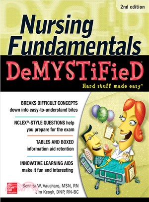 Nursing Fundamentals Demystified