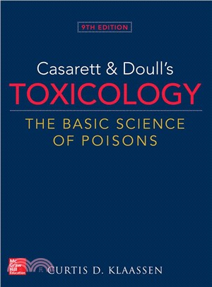 Casarett & Doulls Toxicology ― The Basic Science of Poisons