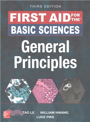 First Aid for the Basic Sciences General Principles / First Aid for the Basic Sciences Organ Systems