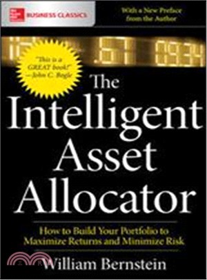 The Intelligent Asset Allocator ─ How to Build Your Portfolio to Maximize Returns and Minimize Risk